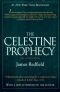 [Celestine Prophecy 01] • The Celestine Prophecy · An Adventure